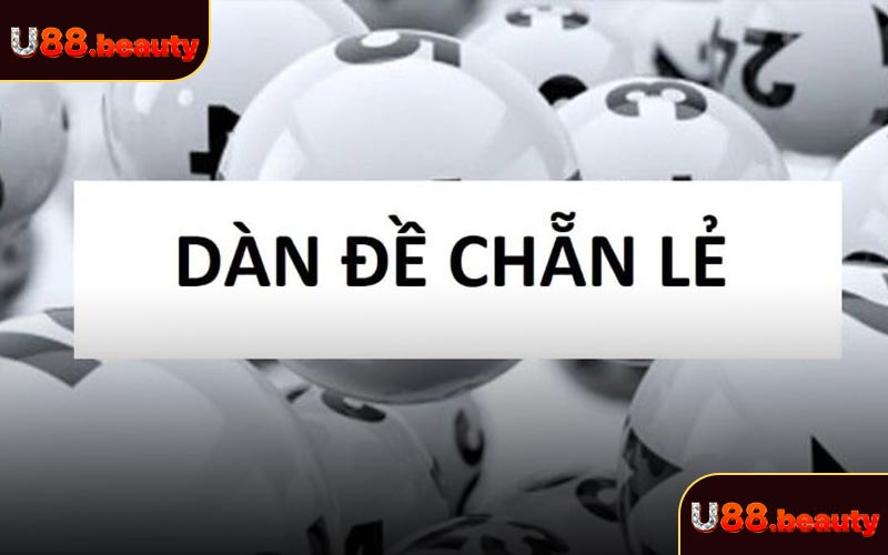 Dàn đề chẵn lẻ